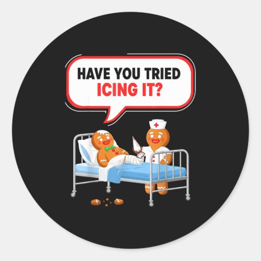 Sticker Rond Have You Tried Icing It Gingerbread Funny Nurse Ch (Devant)