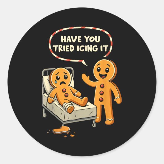 Sticker Rond Have You Tried Icing It Gingerbread Nurse Christma (Devant)