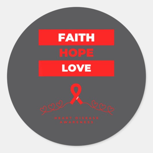 Sticker Rond Heart Disease Awareness Faith Hope Love Design (Devant)
