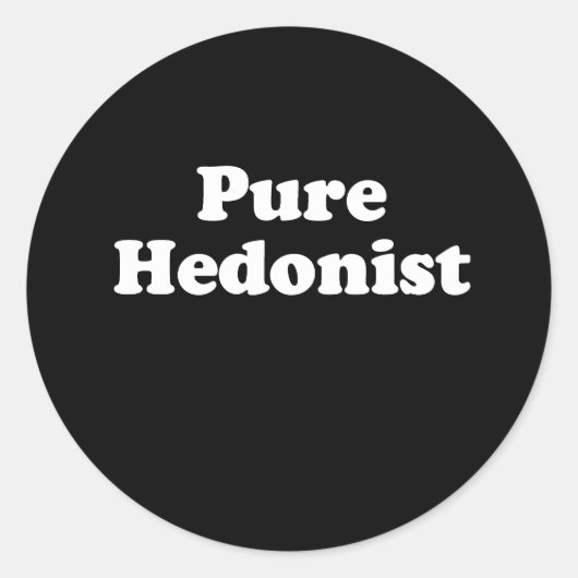 Sticker Rond Hédoniste pur  (Devant)