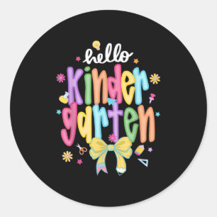 Sticker Rond Hello Kindergarten Team Kinder Back To School Teac