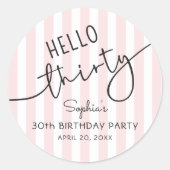 Sticker Rond Hello Thirty Modern Script Simple 30th Birthday (Devant)