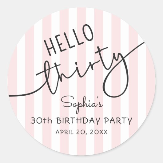 Sticker Rond Hello Thirty Modern Script Simple 30th Birthday (Devant)