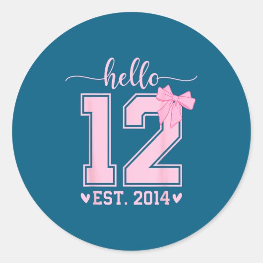 Sticker Rond Hello Twelve Est 2014 12th Birthday Coquette 12 Ye (Devant)