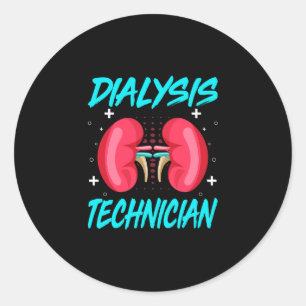 Sticker Rond Hémodialyse Néphrologie Technicien - Technique de 