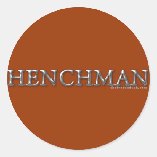 Sticker Rond Henchman (homonymie) (Devant)