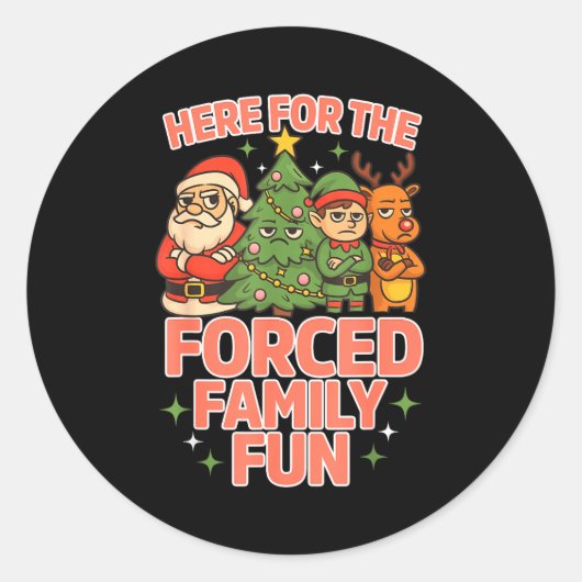 Sticker Rond Here For The Forced Family Fun Chrismas Santa Deer (Devant)