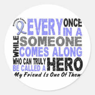 STICKER ROND HERO VIENT LE LONG 1 AMI PROSTATE CANCER