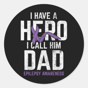 Sticker Rond Héroïque Papa Épilepsie Épilepsie Sensibilisation