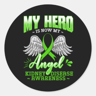 Sticker Rond Héros Est Maintenant Mon Angel Maladie Du Rein Ver