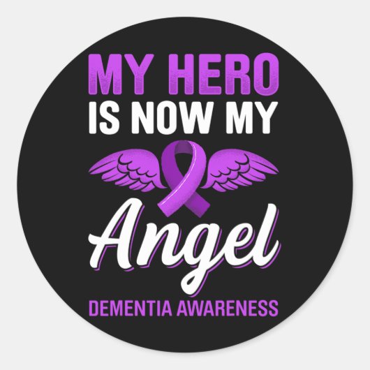 Sticker Rond Héros Mon Ange Démence Sensibilisation Alzheimer (Devant)