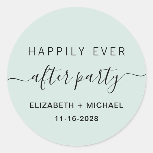 Sticker Rond Heureusement Jamais Après Fête Mariage Mint Récept (Devant)