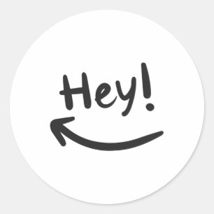 Sticker Rond Hey souriant