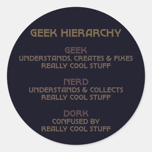 Sticker Rond Hiérarchie geek (Bronzed) (Devant)