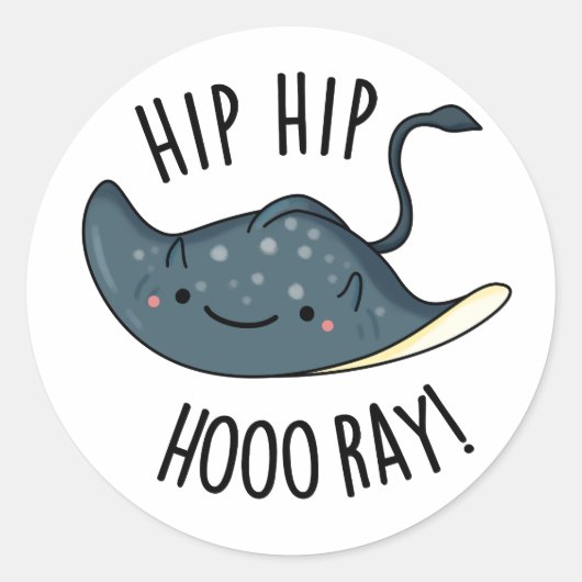 Sticker Rond Hip Hip Hoo-ray Drôle Sting Ray Pun (Devant)