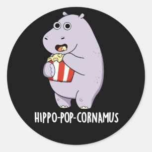 Sticker Rond Hippo-pop-cornamus Funny Hippo Pun Dark BG