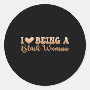 Sticker Rond Histoire Noire Et Jour 19 J'Aime Être Un Bl