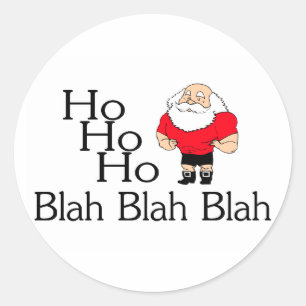 Sticker Rond Ho Ho Ho Blah - Noël fade