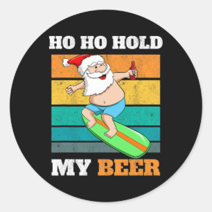 Sticker Rond Ho Ho Hold Bière Surfeur Père Noël Xmas Fête de No