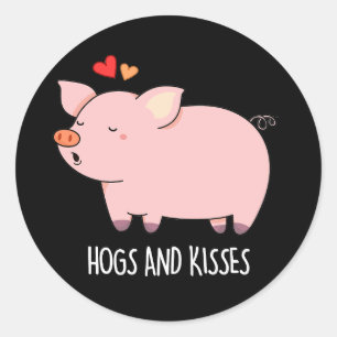 Sticker Rond Hochons et baisers Funny Hog Pig Pun Dark BG