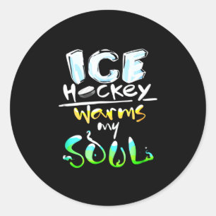 Sticker Rond Hockey   Le hockey sur glace réchauffe mon âme