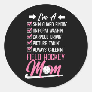 Sticker Rond Hockey sur gazon Je suis un hockey sur gazon qui t