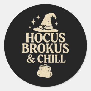 Sticker Rond Hocus Brokus Et Chill