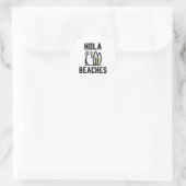 Sticker Rond Hola Beach Surf Board Funny Beach Vacances (Sac)