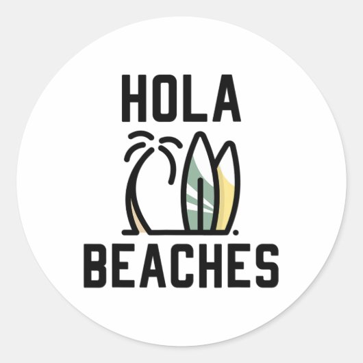 Sticker Rond Hola Beach Surf Board Funny Beach Vacances (Devant)