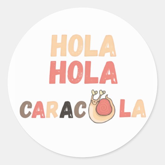 Sticker Rond Hola Caracola Pun espagnol (Devant)