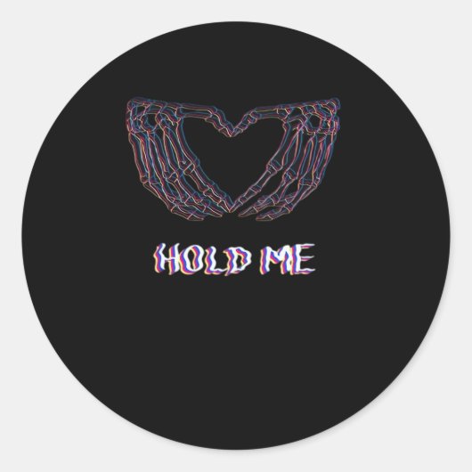 Sticker Rond Hold Me Classic - Skeleton Hand Heart (Devant)