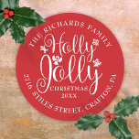 Sticker Rond Holly Jolly Christmas Holidays Nom Adresse<br><div class="desc">Festive Holly Jolly Noël vacances retourner les étiquettes d'adresse pour vous de personnaliser avec votre message,  année,  nom de famille et les détails de l'adresse. Vous pouvez même customiser la couleur arrière - plan pour correspondre à votre thème de vacances. Conçu par Thisisnotme©</div>