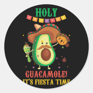 Sticker Rond Holy Guacamole C'est le moment de la fiesta Cinco 