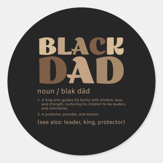 Sticker Rond Homme Black Papa Melanin Définition Africain Améri (Devant)