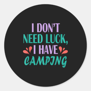Sticker Rond Homme campeur randonneur sortie plein air n'a pas 