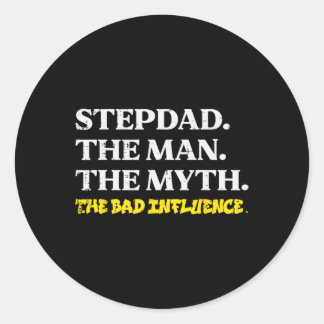 Sticker Rond Homme Mythe Mauvaise influence Pas drôle Étape Pap