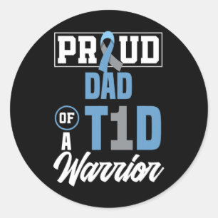 Sticker Rond Hommes Fier Papa D'Un T1D Guerrier Sensibilisation