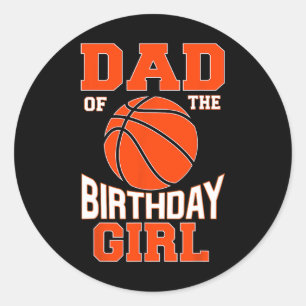 Sticker Rond Hommes Papa Bysketbyll Anniversaire Fille Famille
