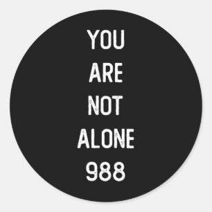 Sticker Rond Hommes Vous N'Êtes Pas Seul 988
