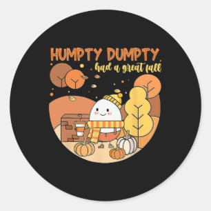 Sticker Rond Hompty Dumpty Had A Great Fall Happy Fall Y'all Th