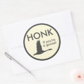 Sticker Rond HONK Si vous êtes une oie drôle dire (Enveloppe)