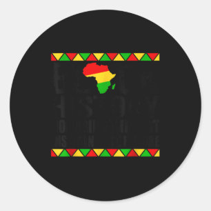 Sticker Rond Honorer le passé Inspirant Futur Mois de l'histoir