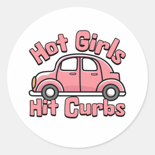 Sticker Rond Hot Girls Frappe Curbs Funny Pink (Devant)