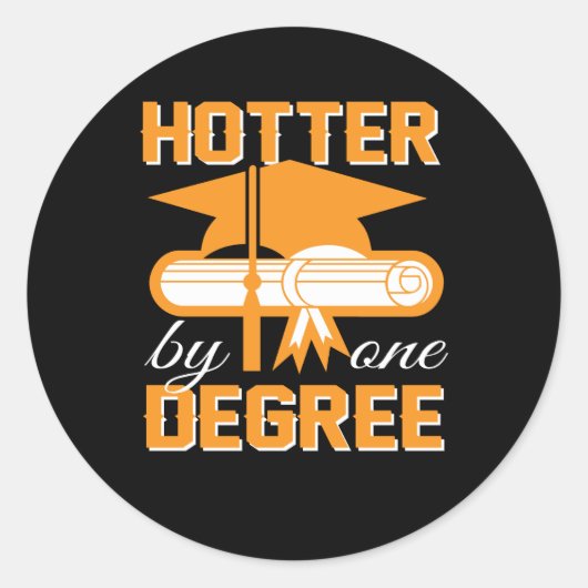Sticker Rond Hotter By One Degree Pride Difts Graduation (Devant)