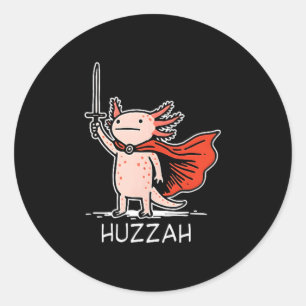 Sticker Rond Hourra Chevalier Axolotl Citation de Mème d'Épée D