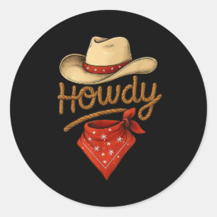 Sticker Rond Howdy Retro Western Funny Cowboy Ou Cowgirl