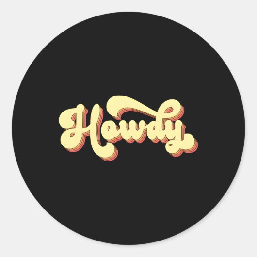 Sticker Rond Howdy Western Rodeo Southern Horse Cow (Devant)