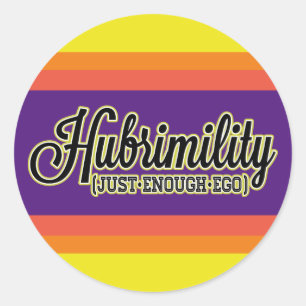 Sticker Rond Hubrimilité Juste Assez Ego Bars Lumineux Gfx