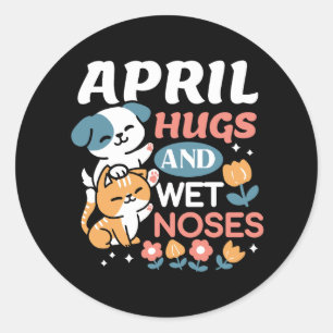 Sticker Rond Hugs, Nez Humide et Vibes de Printemps - Animaux d