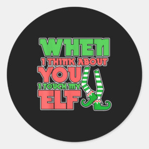 Sticker Rond Humour Adulte Noël Quand Je Pense À Toi Je Tou